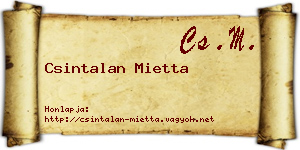 Csintalan Mietta névjegykártya